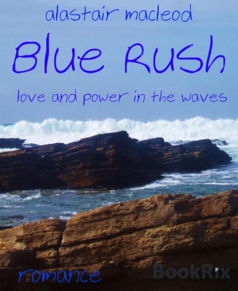 Big bigCover of Blue Rush