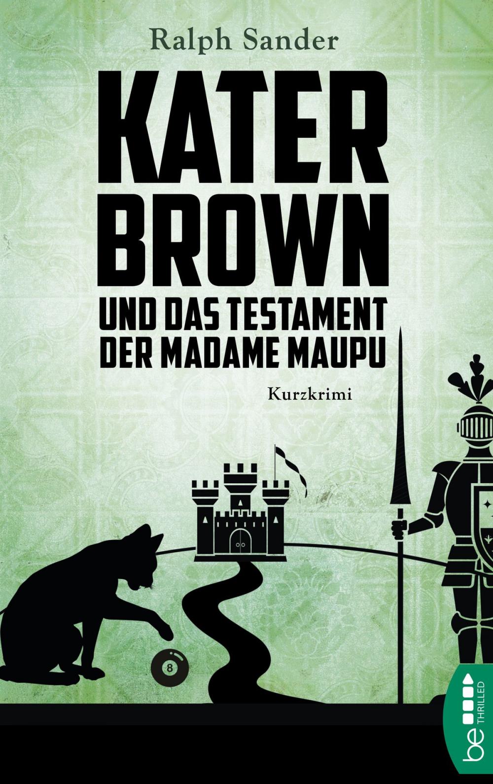 Big bigCover of Kater Brown und das Testament der Madame Maupu