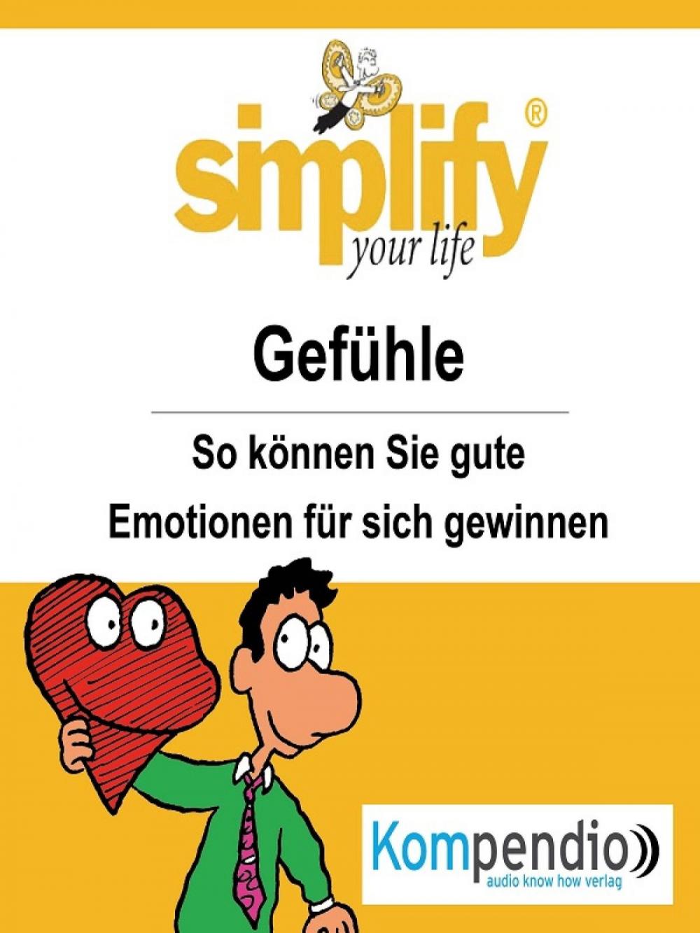 Big bigCover of simplify your life - Gefühle