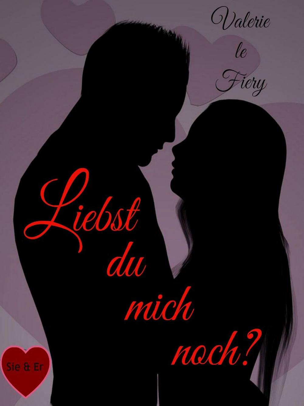 Big bigCover of Liebst du mich noch?