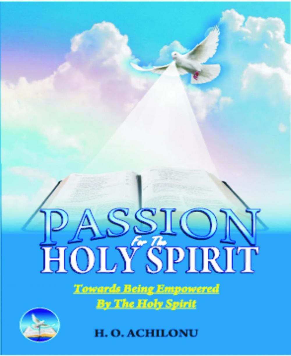 Big bigCover of PASSION OFR THE HOLY SPIRIT