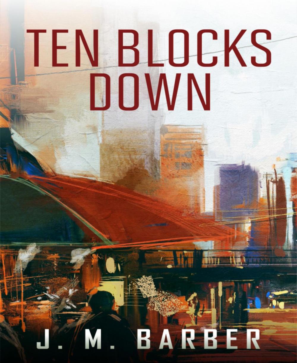 Big bigCover of Ten Blocks Down