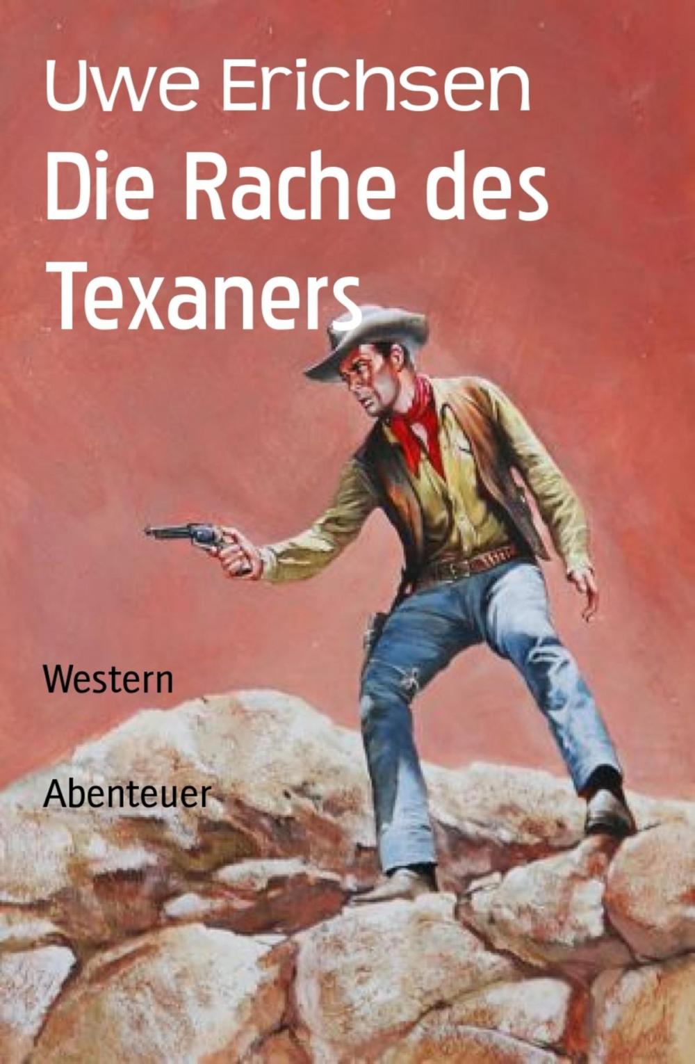 Big bigCover of Die Rache des Texaners