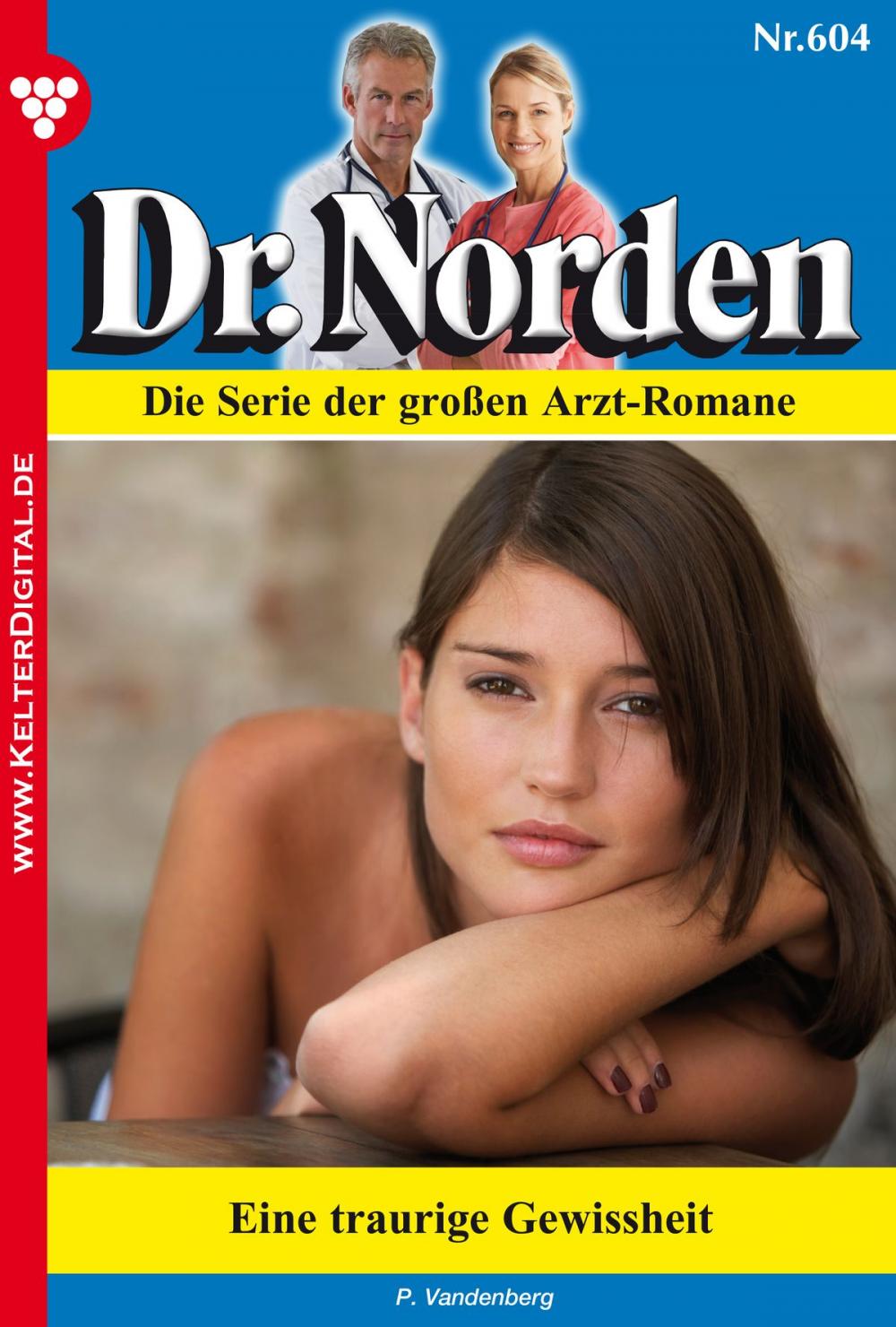 Big bigCover of Dr. Norden 604 – Arztroman