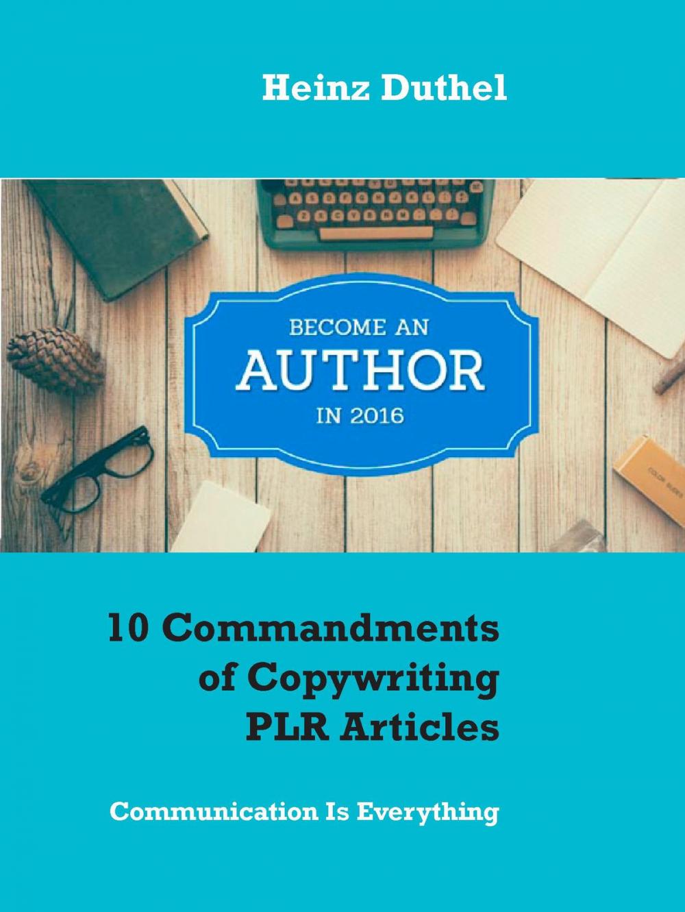 Big bigCover of 10 Commandments of Copywriting PLR Articles