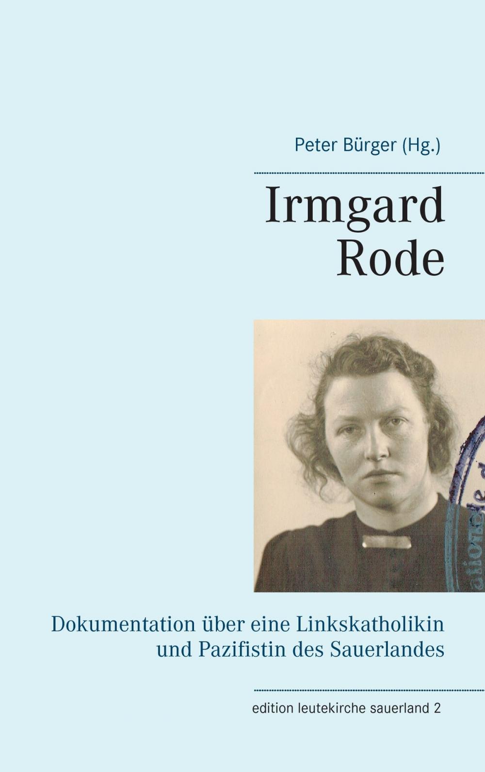 Big bigCover of Irmgard Rode (1911-1989)