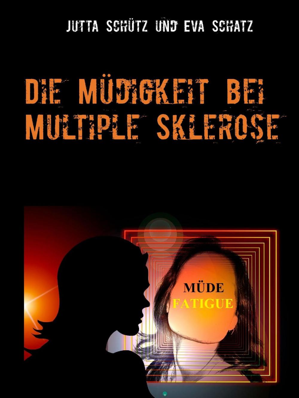 Big bigCover of Die Müdigkeit bei Multiple Sklerose