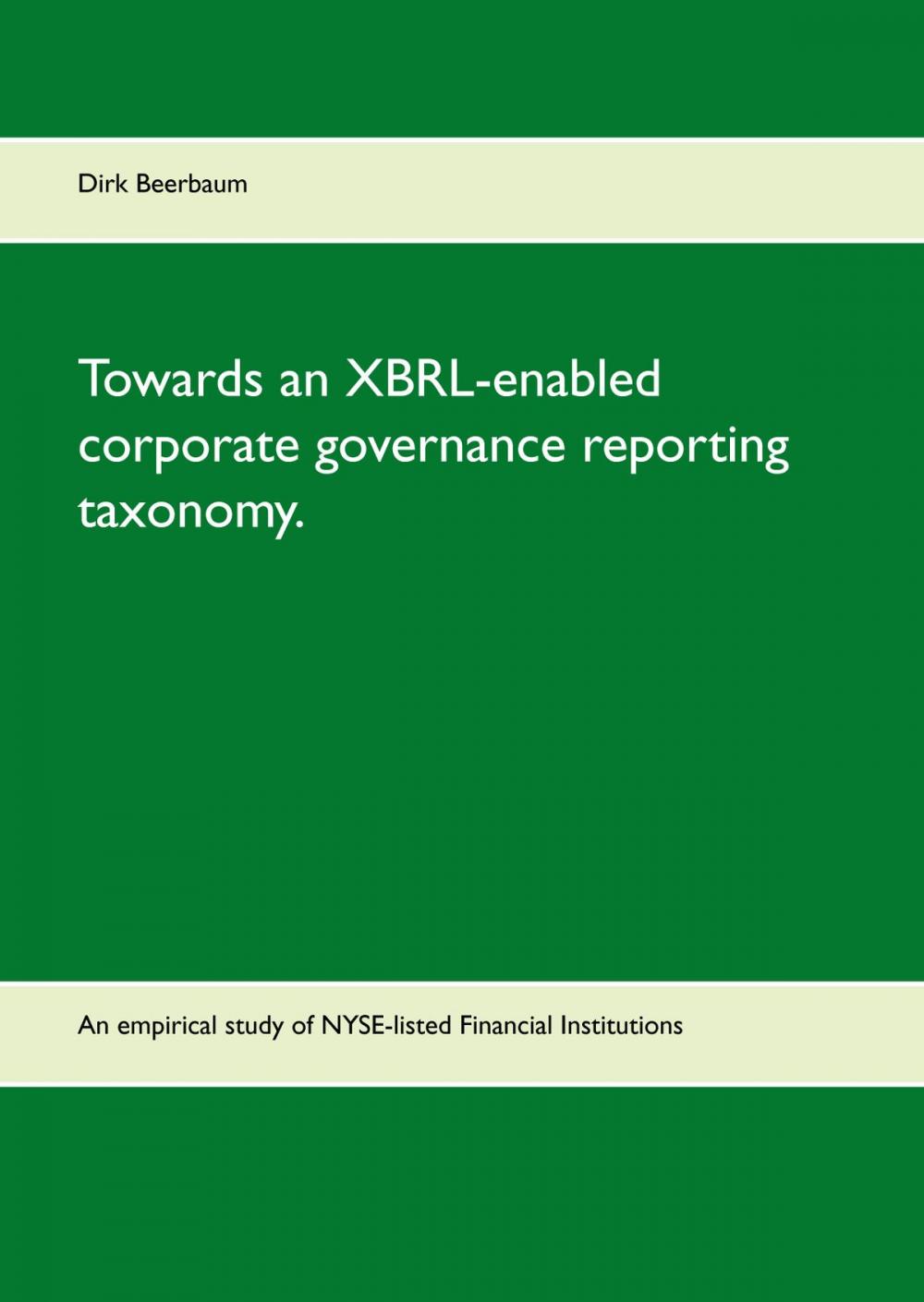 Big bigCover of Towards an XBRL-enabled corporate governance reporting taxonomy.