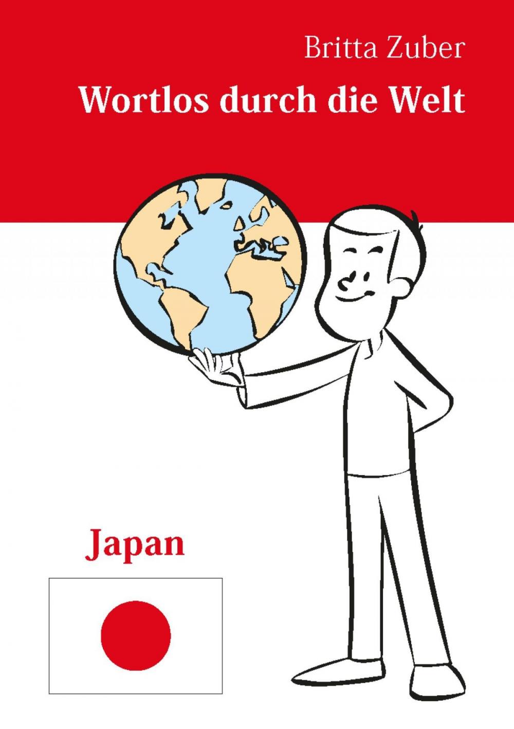 Big bigCover of Wortlos durch die Welt - Japan