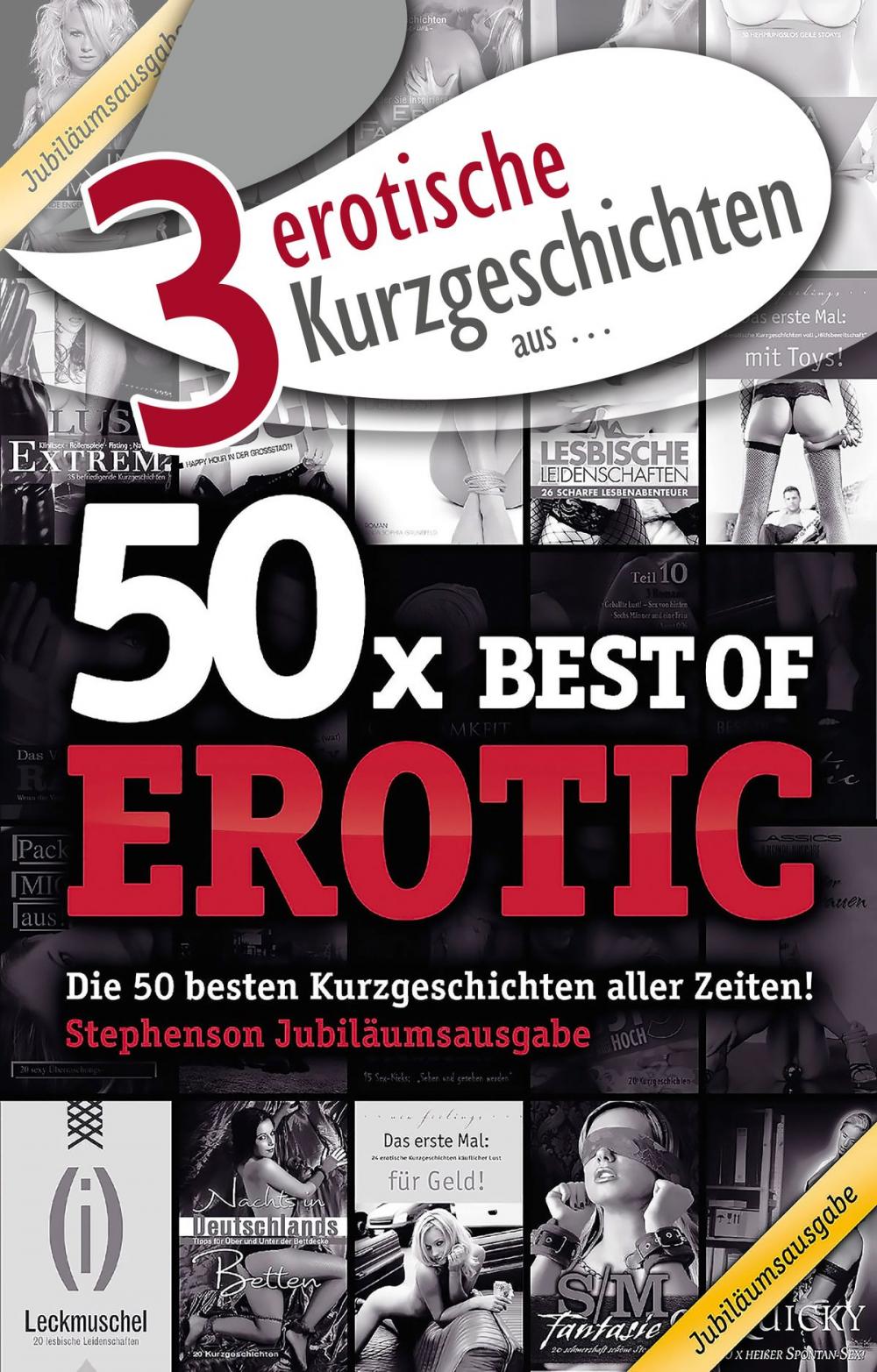 Big bigCover of 3 erotische Kurzgeschichten aus: "50x Best of Erotic"