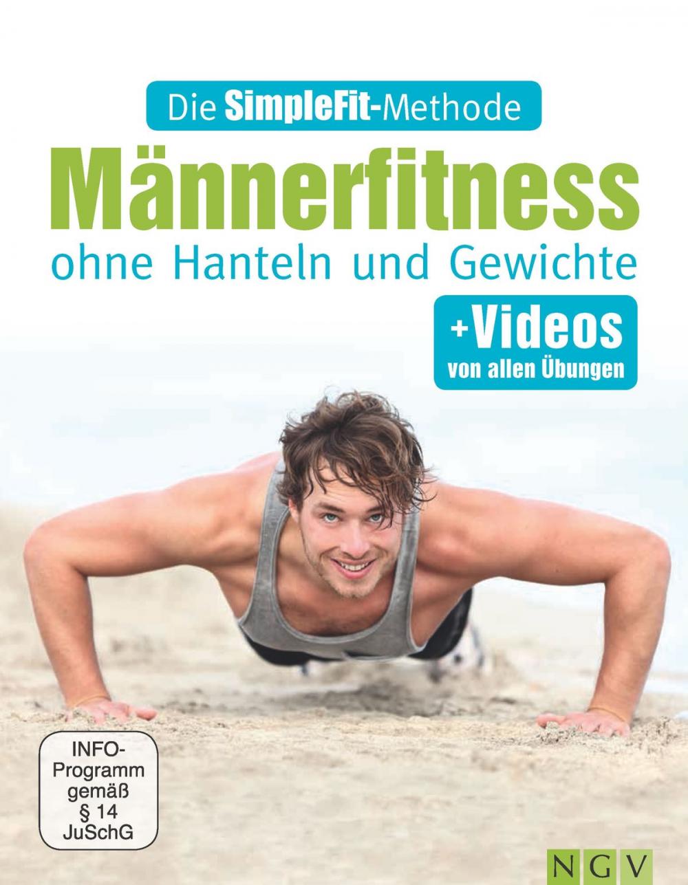 Big bigCover of Die SimpleFit-Methode - Männerfitness ohne Hanteln und Gewichte