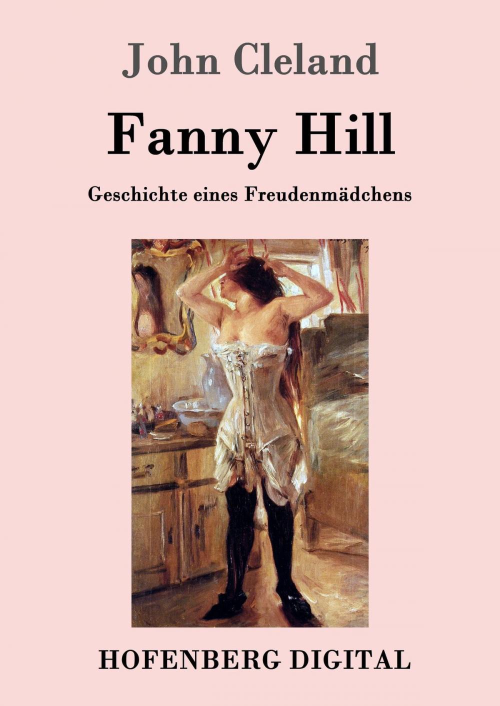 Big bigCover of Fanny Hill oder Geschichte eines Freudenmädchens