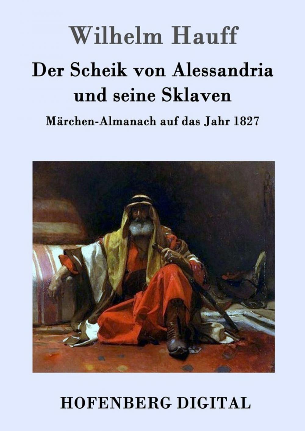 Big bigCover of Der Scheik von Alessandria und seine Sklaven