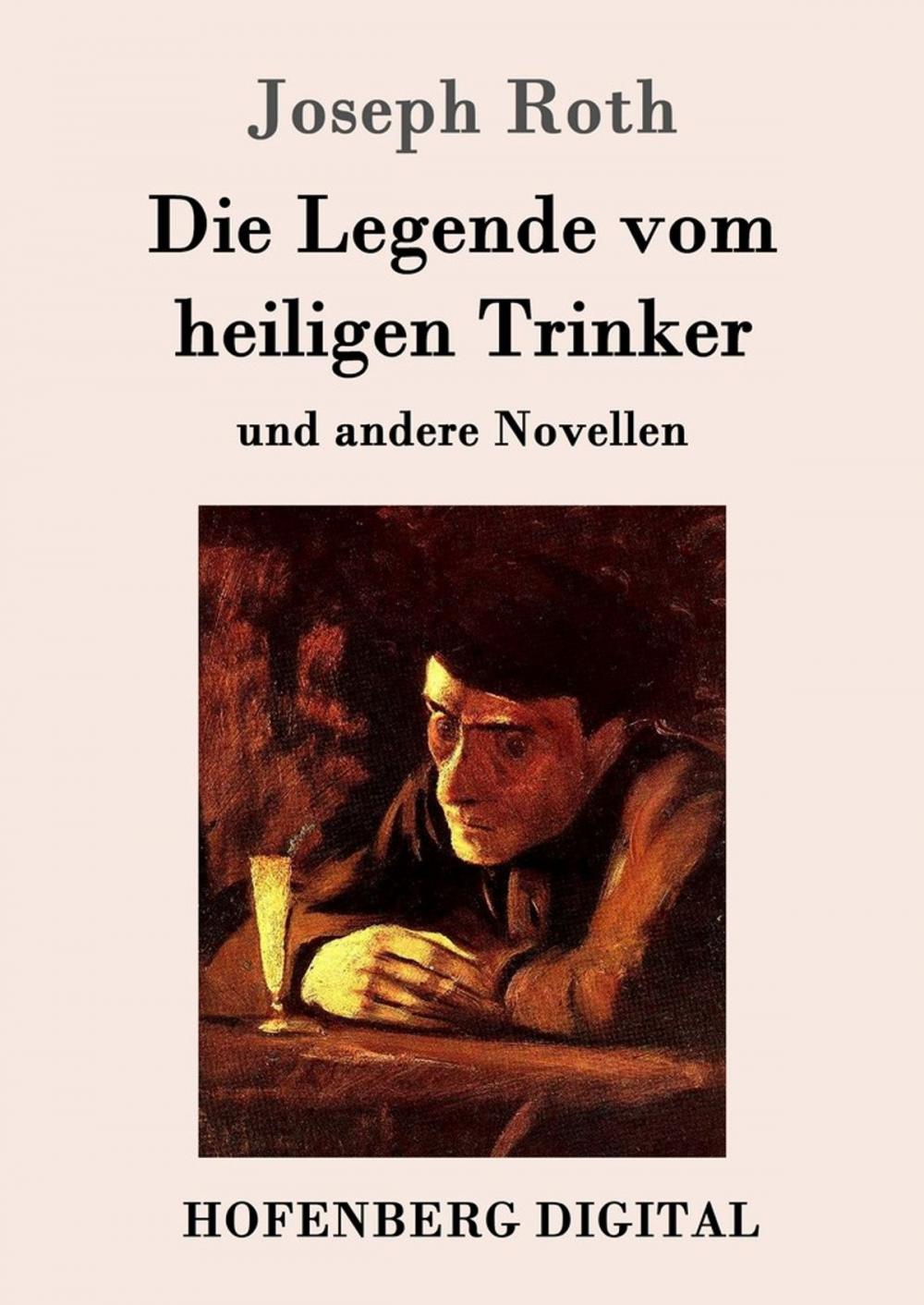 Big bigCover of Die Legende vom heiligen Trinker