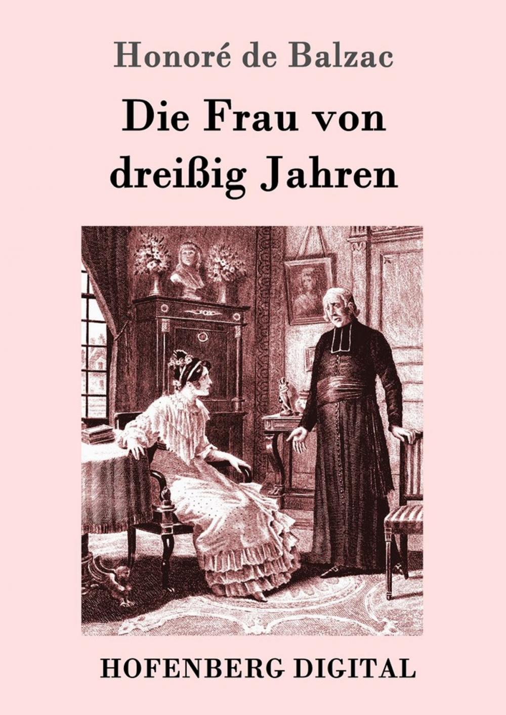 Big bigCover of Die Frau von dreißig Jahren