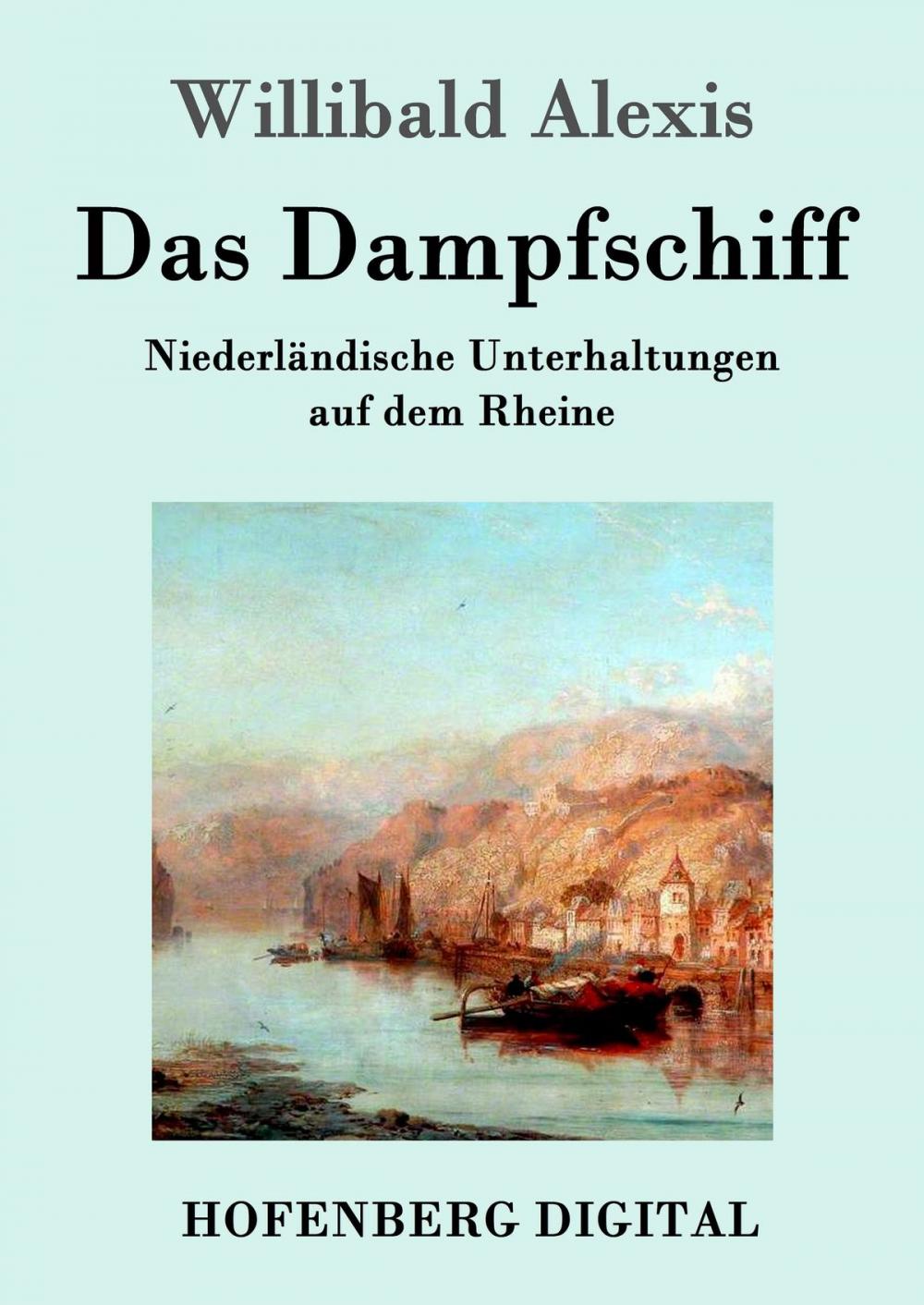 Big bigCover of Das Dampfschiff