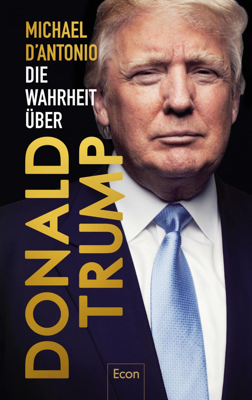 Big bigCover of Die Wahrheit über Donald Trump