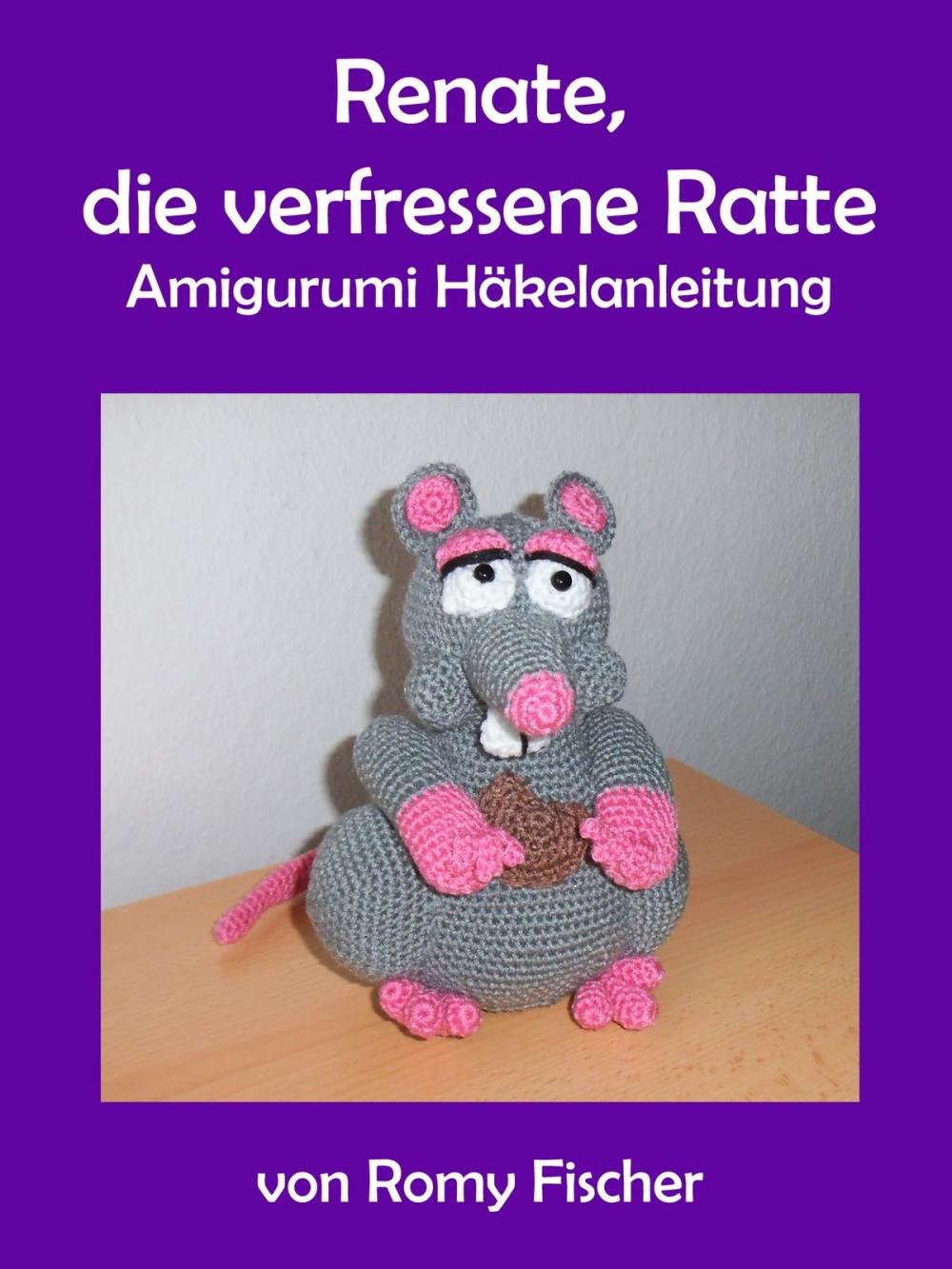 Big bigCover of Renate, die verfressene Ratte