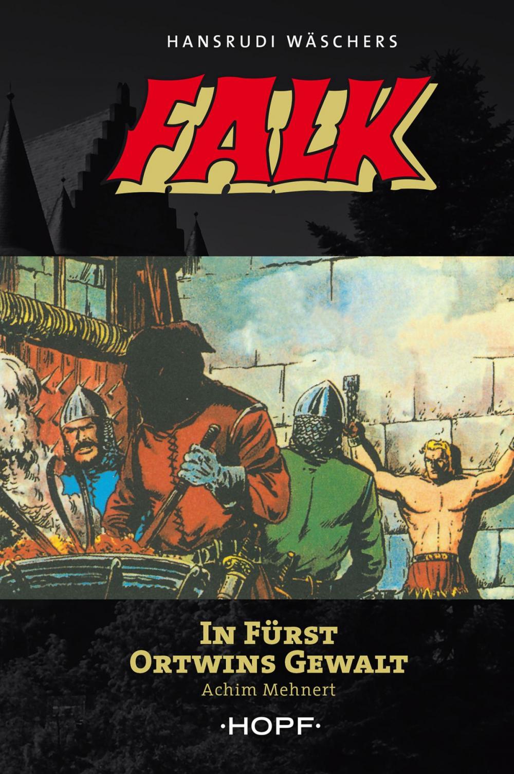 Big bigCover of Falk 3: In Fürst Ortwins Gewalt