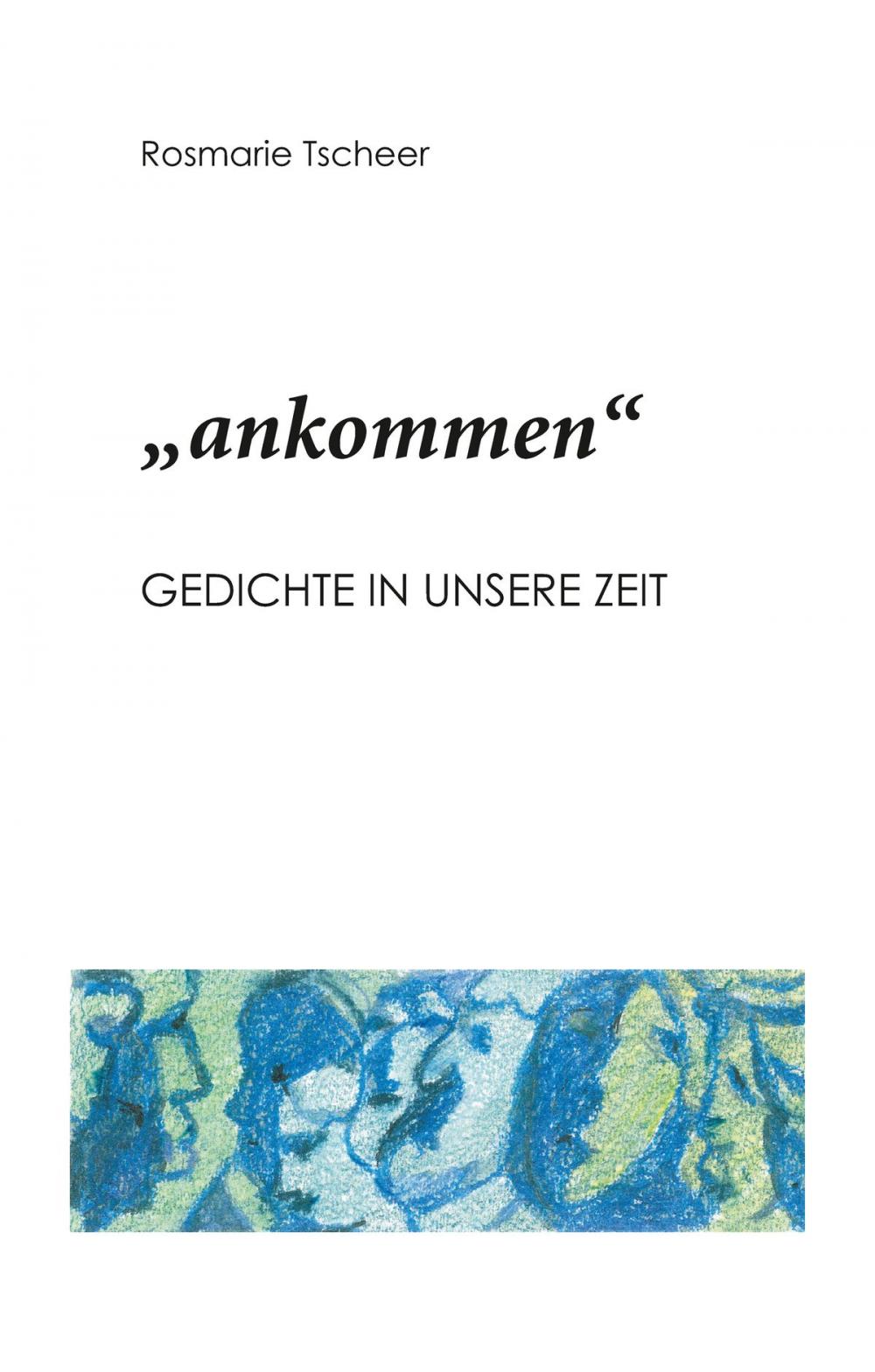 Big bigCover of "ankommen"