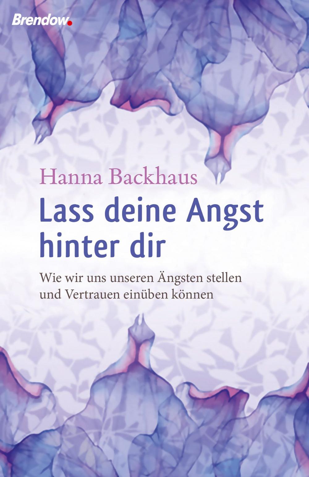 Big bigCover of Lass deine Angst hinter Dir!