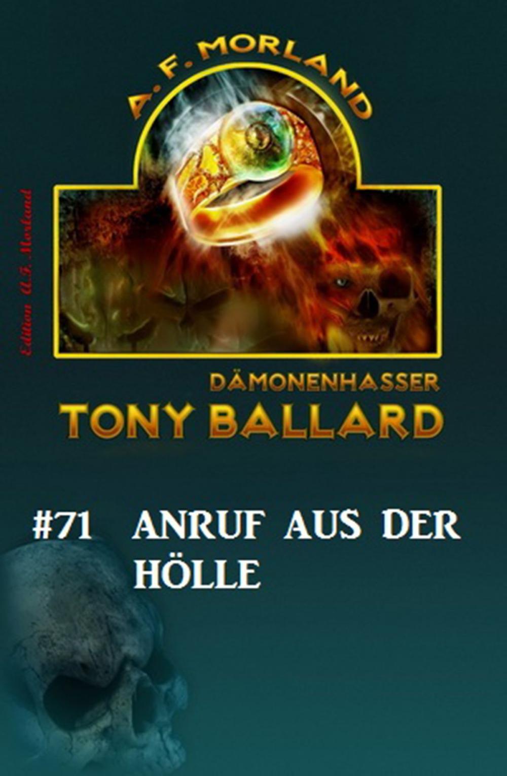 Big bigCover of Tony Ballard # 71: Anruf aus der Hölle