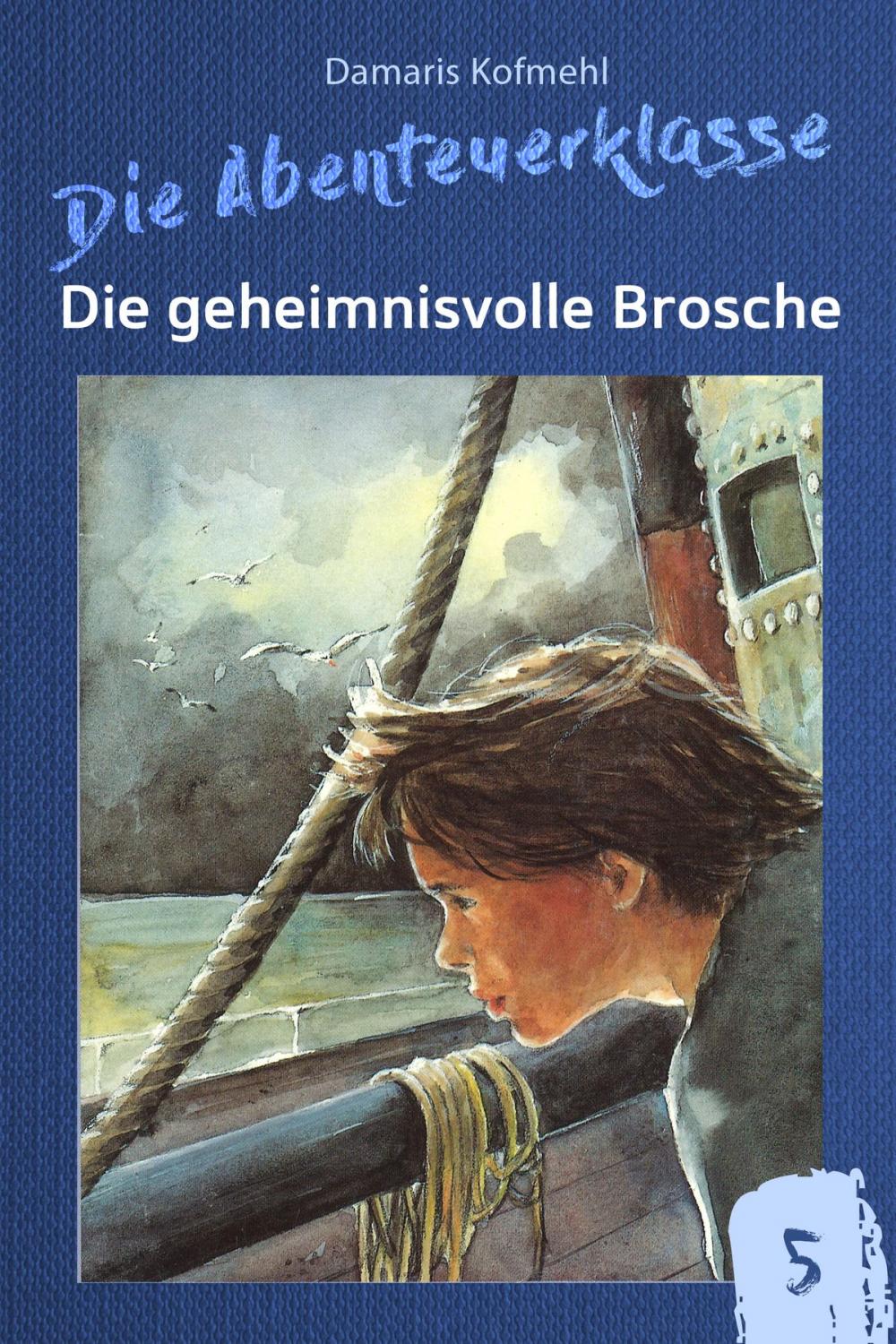 Big bigCover of Die geheimnisvolle Brosche