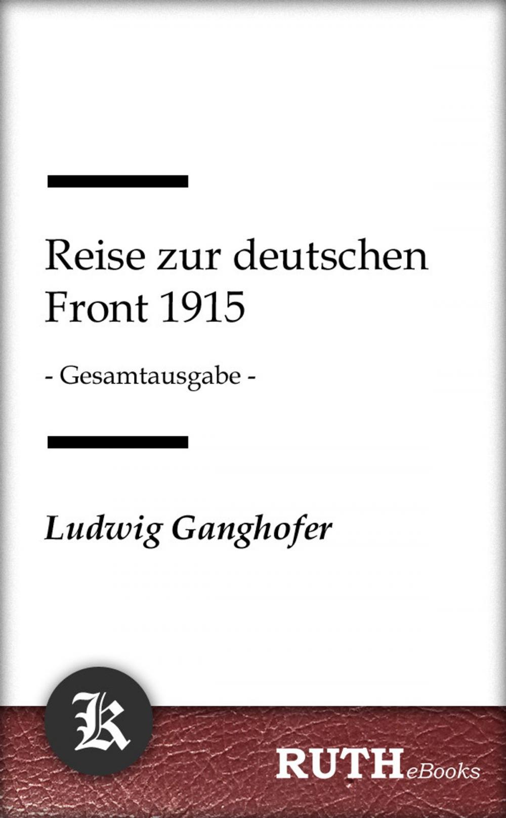 Big bigCover of Reise zur deutschen Front 1915