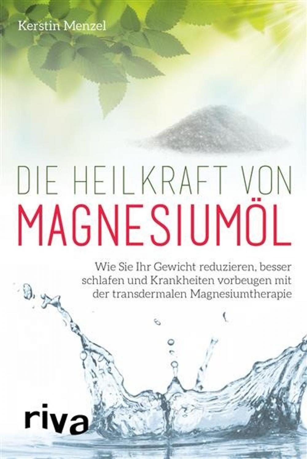 Big bigCover of Die Heilkraft von Magnesiumöl