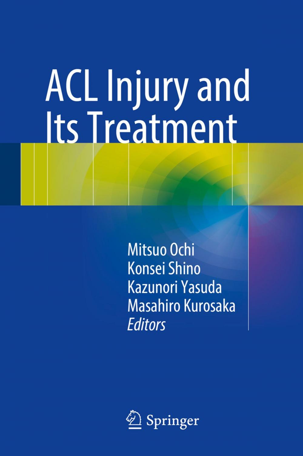 Big bigCover of ACL Injury and Its Treatment