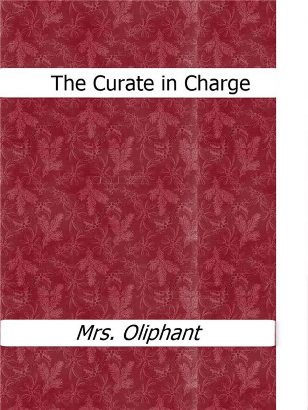 Big bigCover of The Curate in Charge