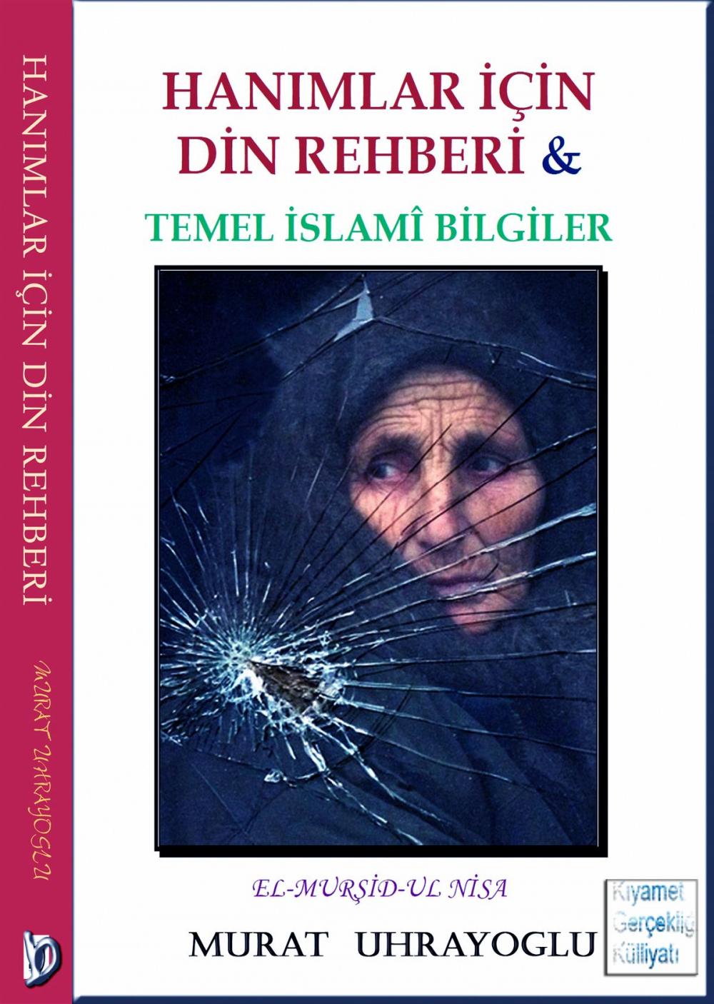 Big bigCover of Hanımlar İçin Din Rehberi