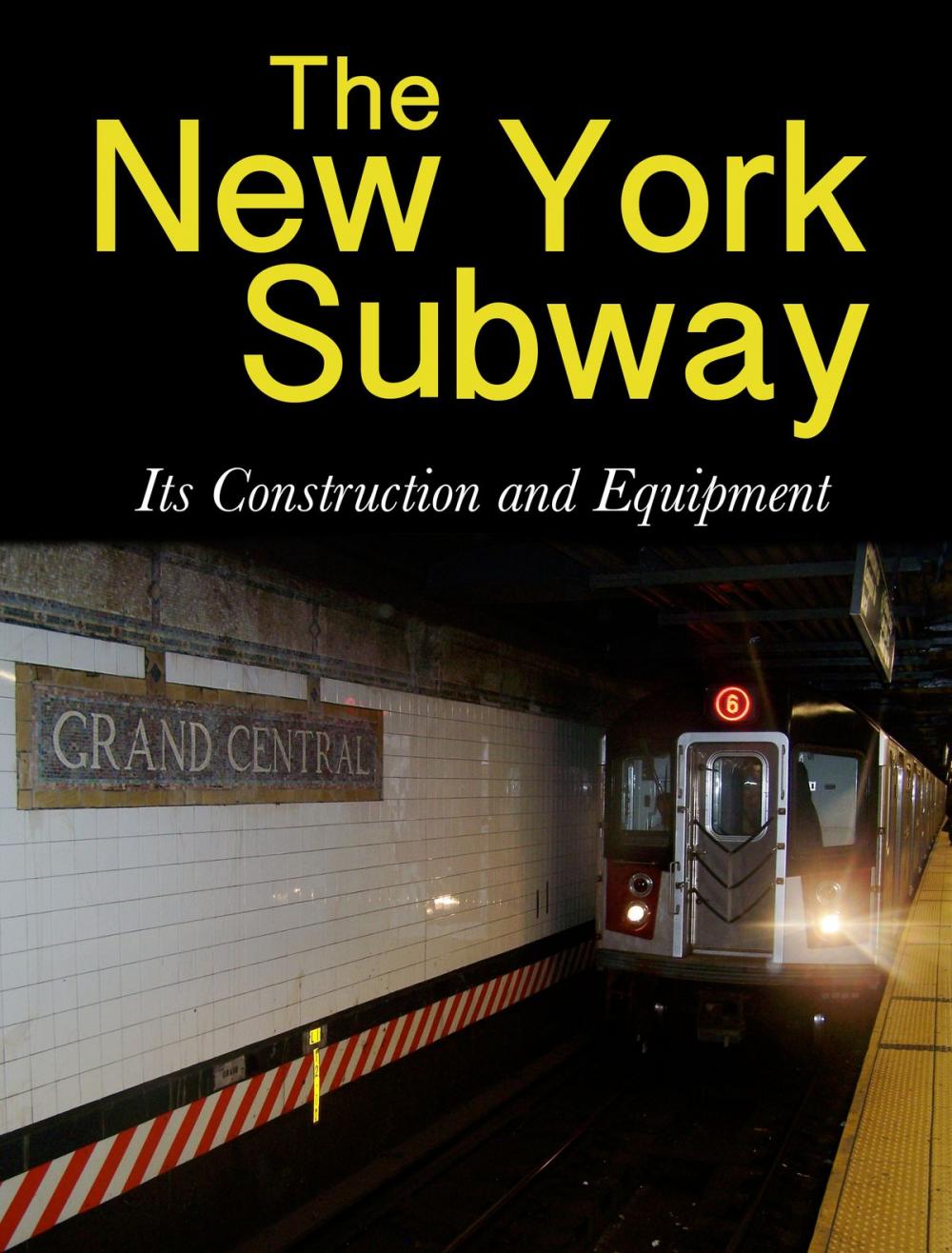 Big bigCover of The New York Subway