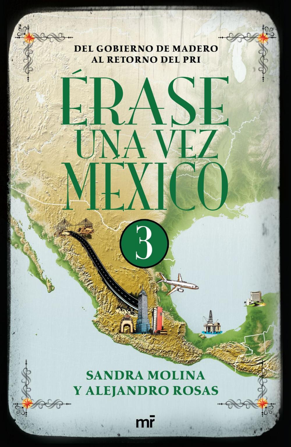 Big bigCover of Érase una vez México 3