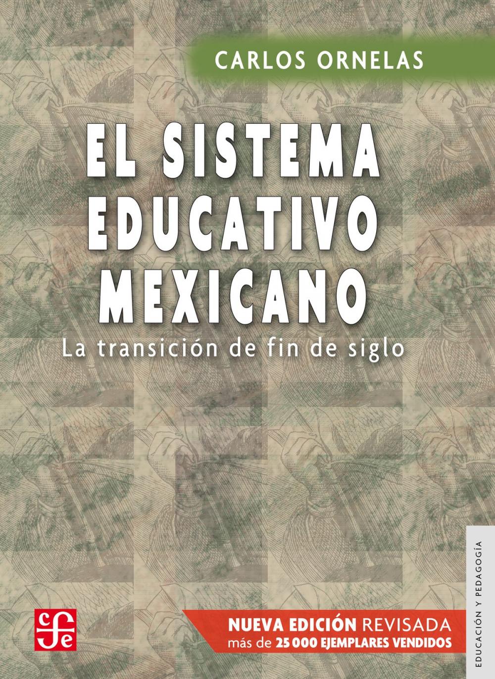 Big bigCover of El sistema educativo mexicano