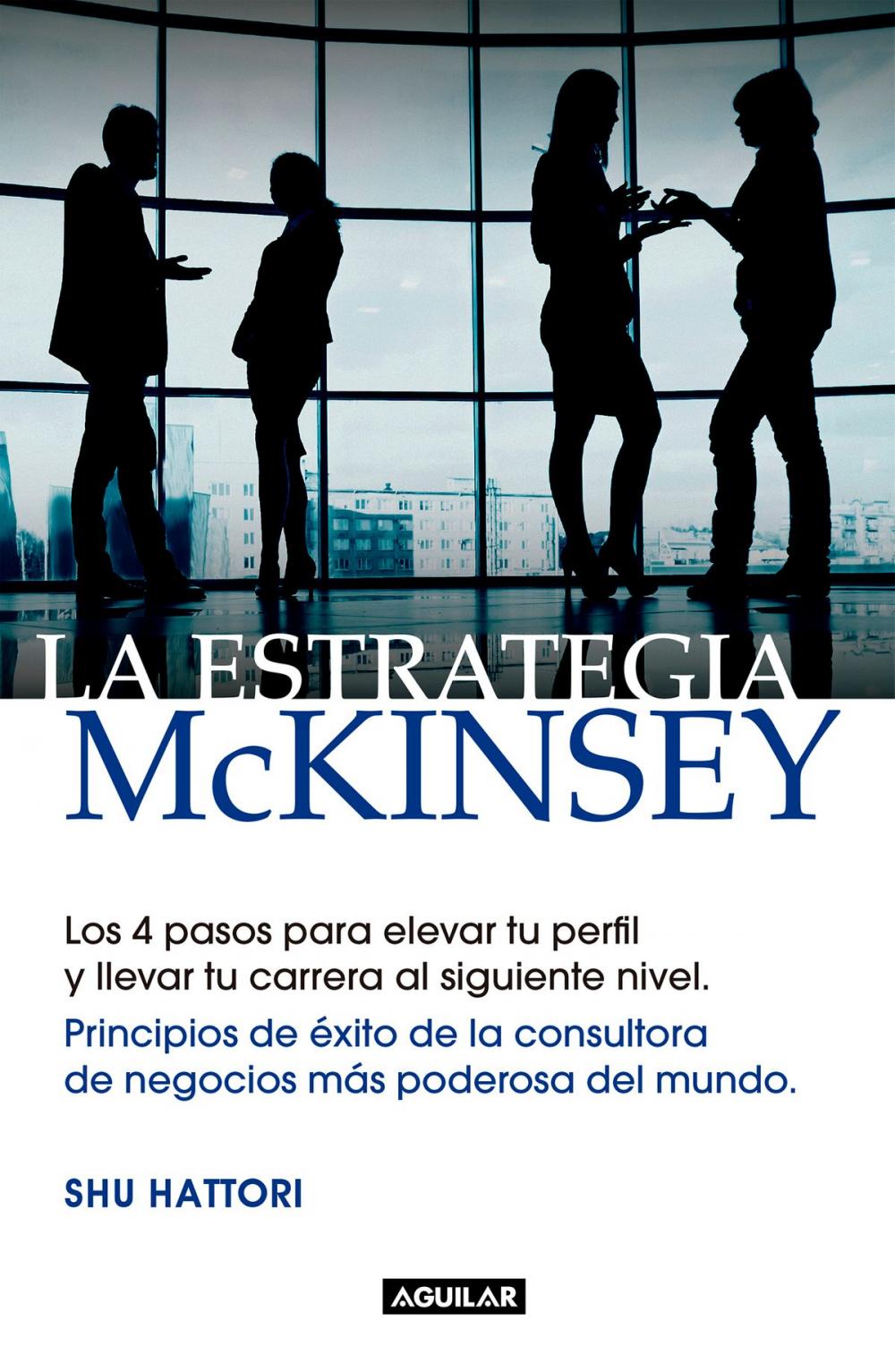 Big bigCover of La estrategia McKinsey