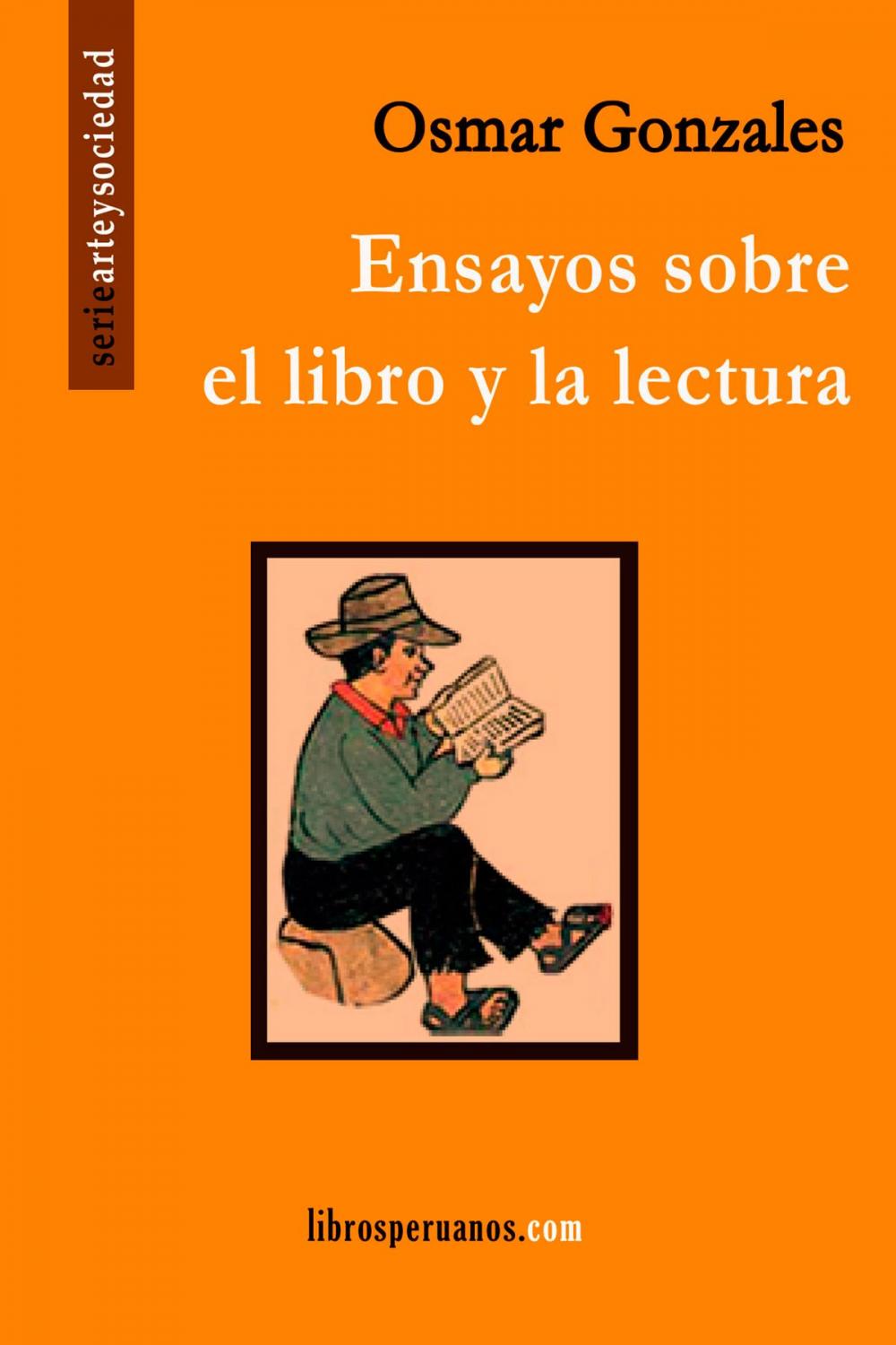 Big bigCover of Ensayos sobre el libro y la lectura