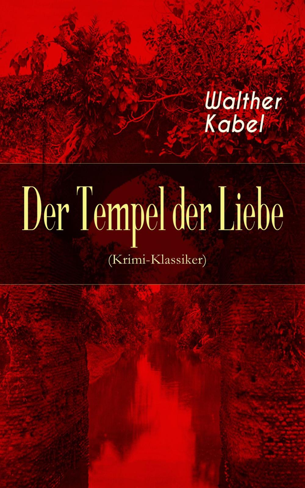 Big bigCover of Der Tempel der Liebe (Krimi-Klassiker)