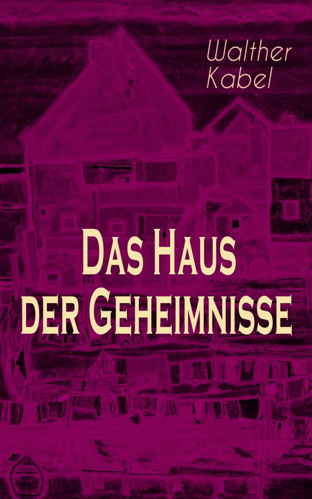 Big bigCover of Das Haus der Geheimnisse