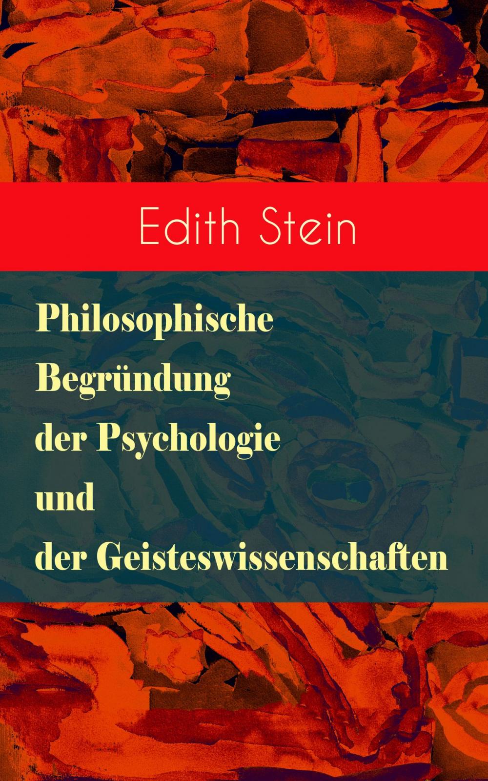 Big bigCover of Philosophische Begründung der Psychologie und der Geisteswissenschaften