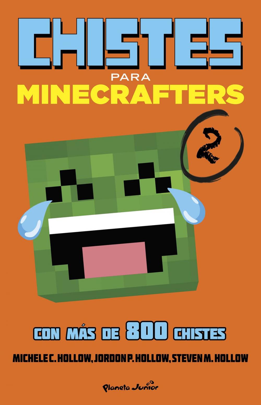 Big bigCover of Minecraft. Chistes para minecrafters 2