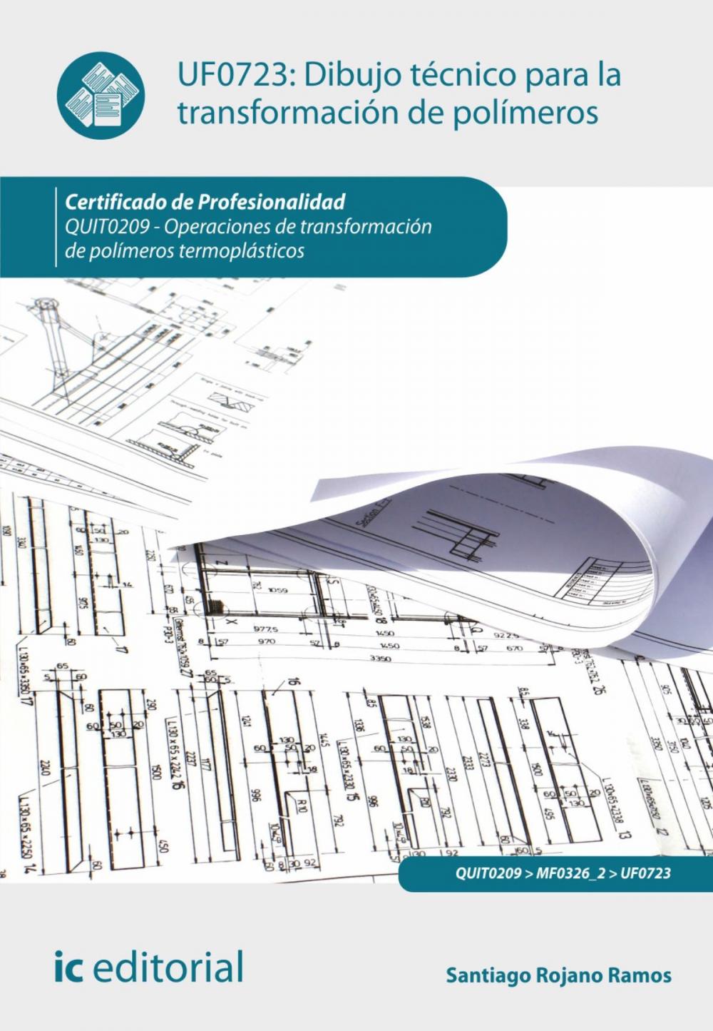 Big bigCover of Dibujo técnico para la transformación de polímeros