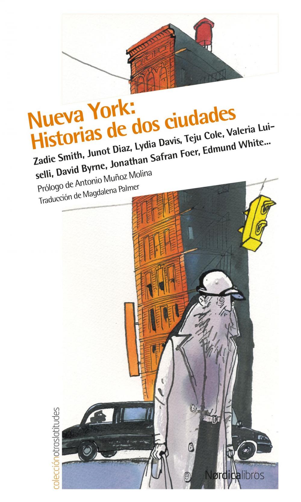 Big bigCover of Nueva York: Historia de dos ciudades