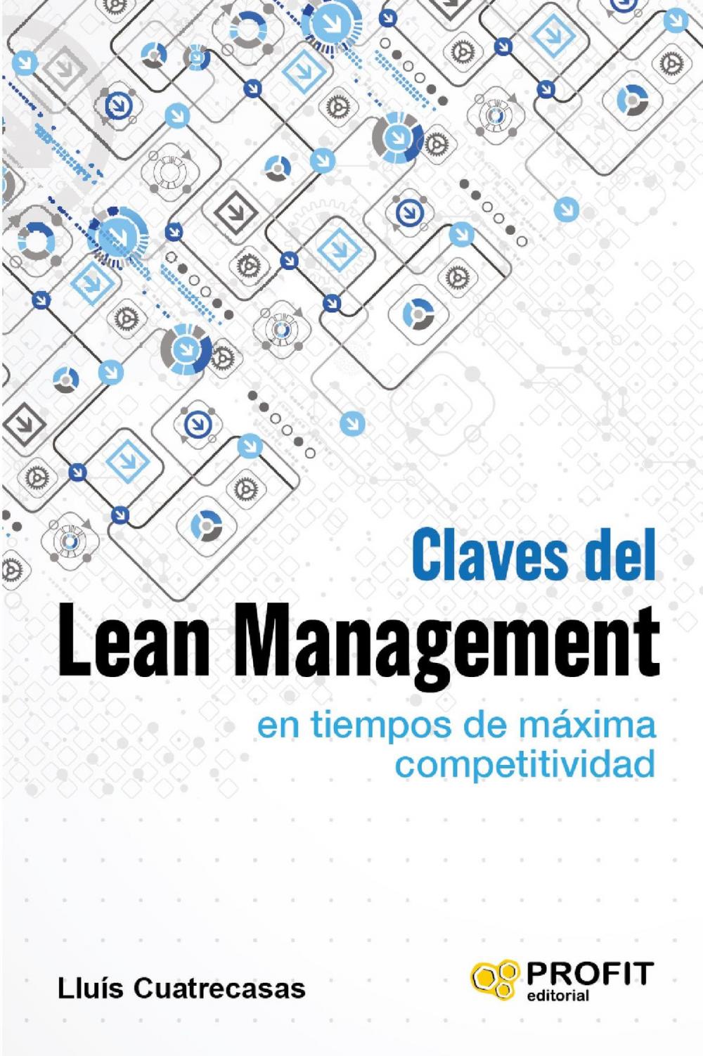 Big bigCover of Claves del lean management en tiempos de maxima competitividad.