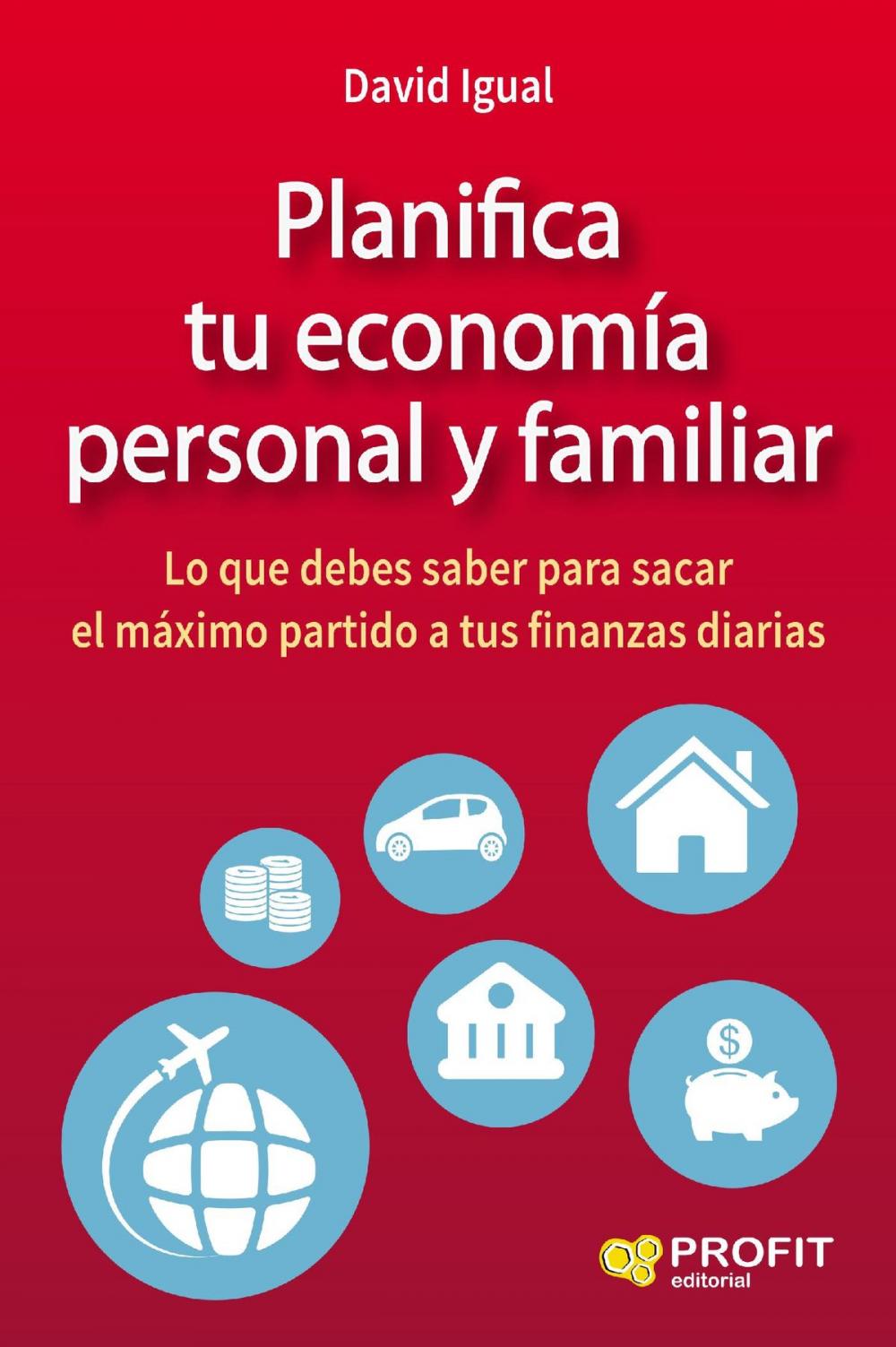 Big bigCover of Planifica tu economía personal y familiar