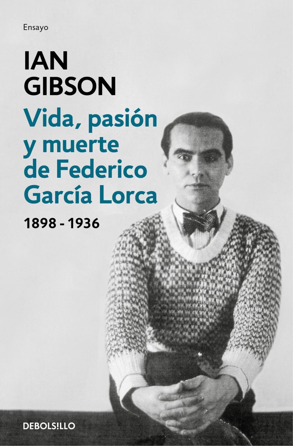 Big bigCover of Vida, pasión y muerte de Federico García Lorca