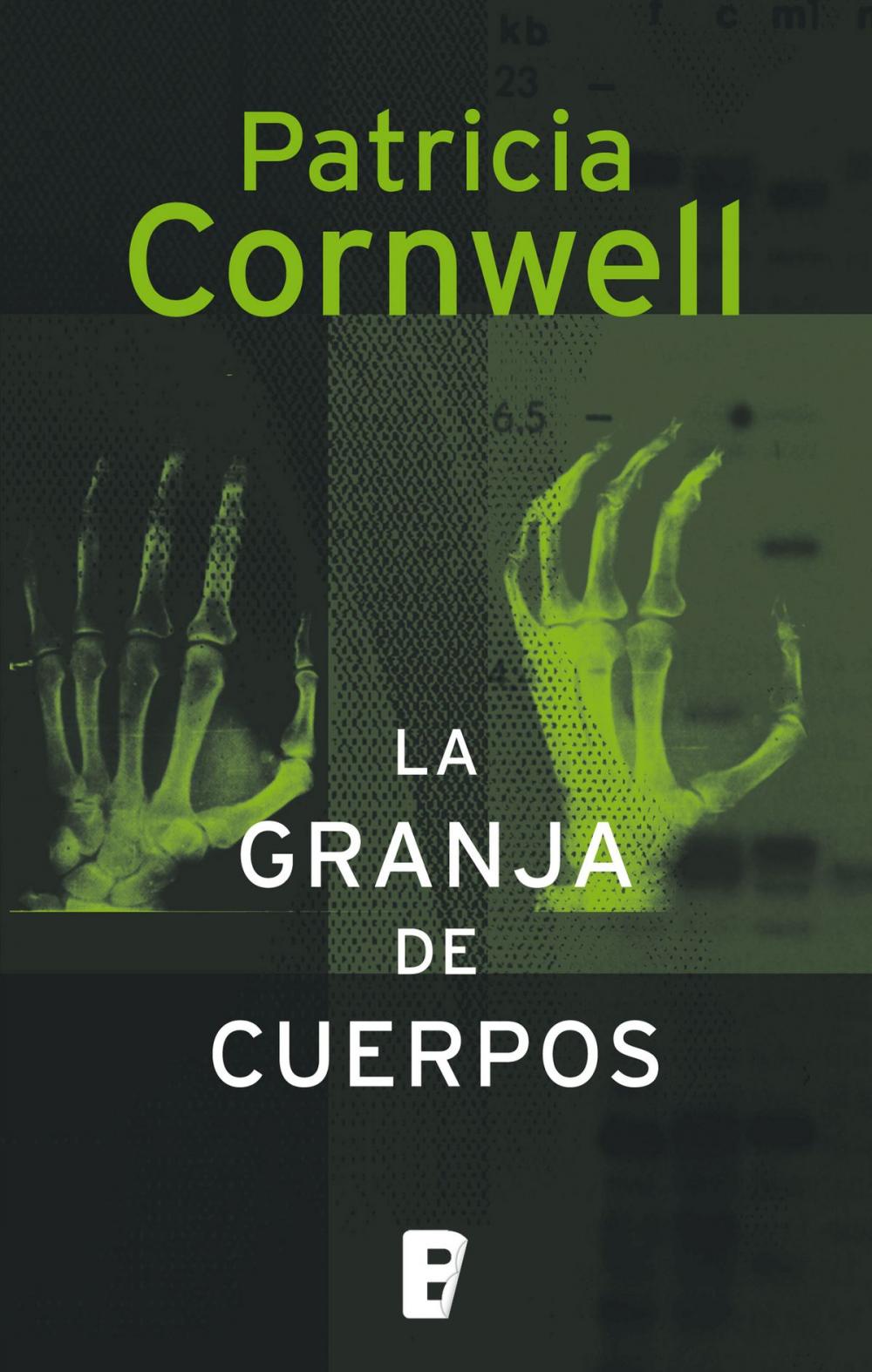 Big bigCover of La granja de cuerpos (Doctora Kay Scarpetta 5)