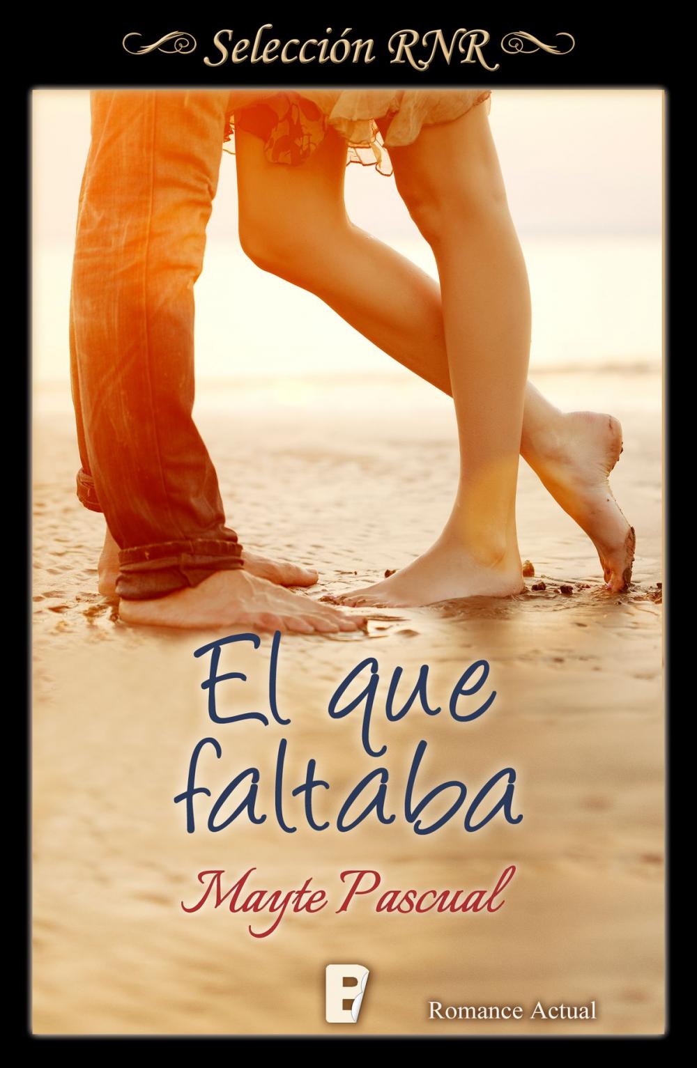 Big bigCover of El que faltaba (Serie Todas para una 1)