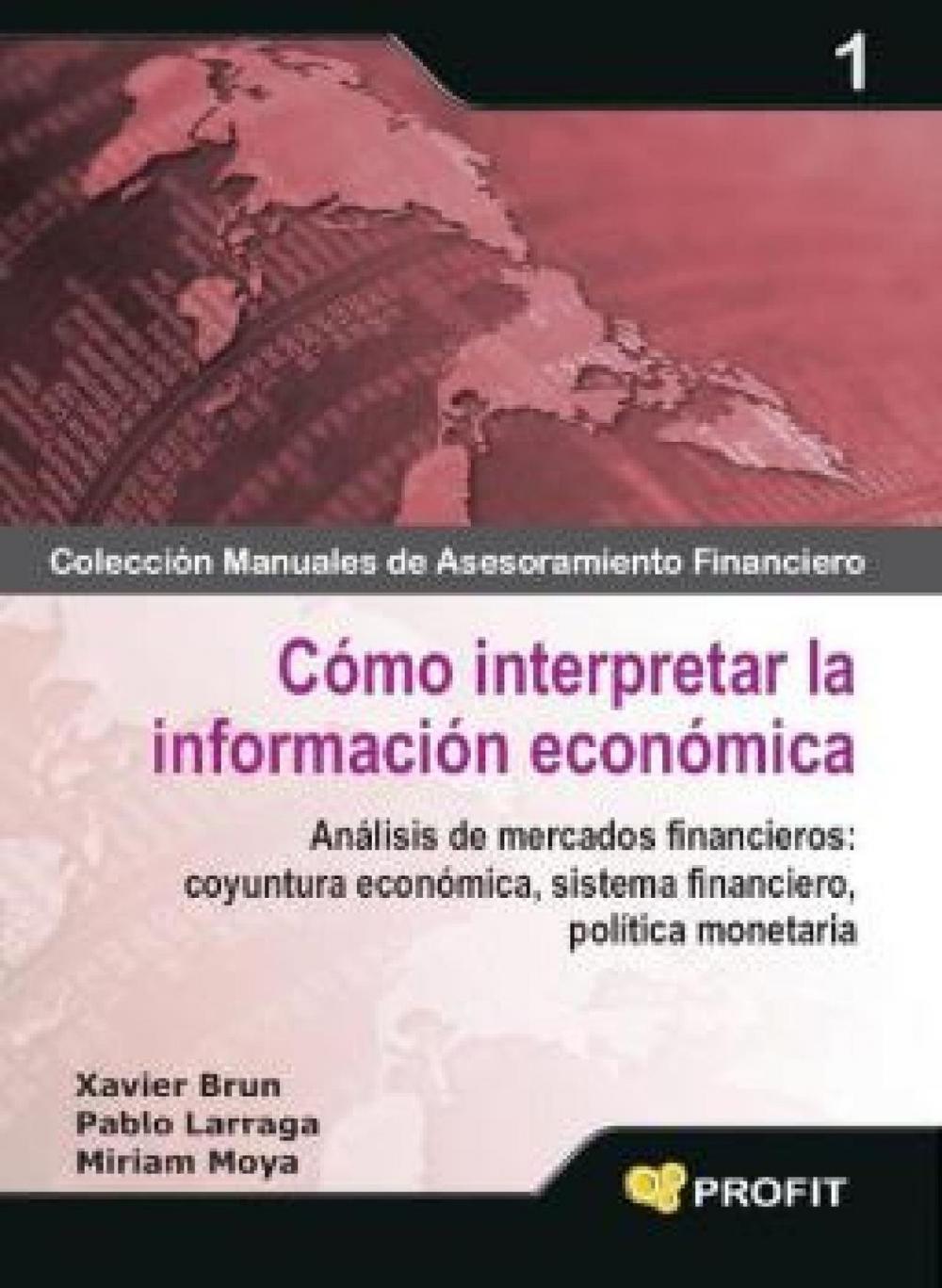 Big bigCover of Cómo interpretar la información económica