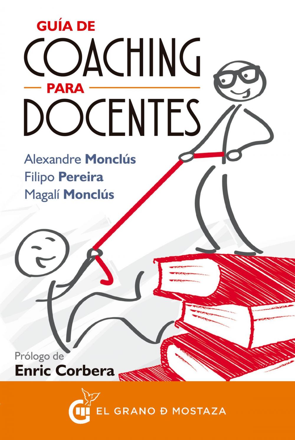 Big bigCover of Guía de coaching para docentes